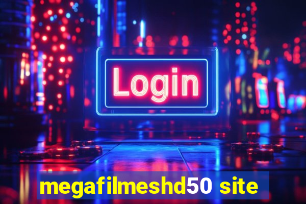 megafilmeshd50 site